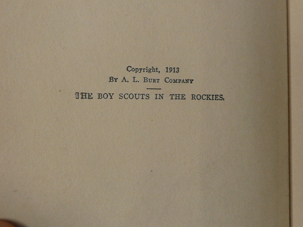 The Boy Scouts in the Rockies, By Herbert Carter, 1913 First Edition, Hardbound with Dust Jacket, Boy Scout Story Book #2