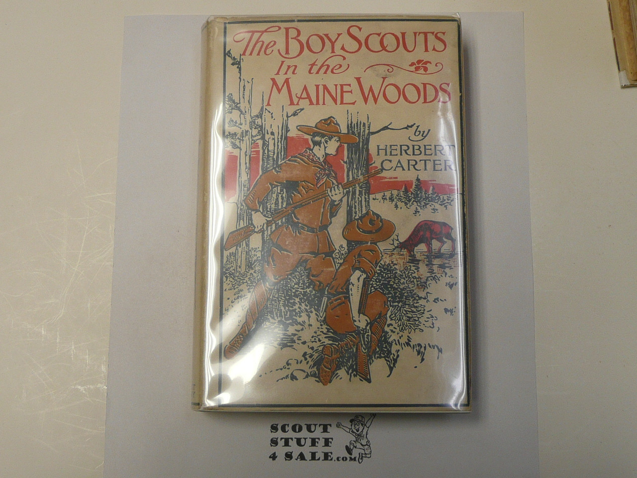 The Boy Scouts in the Maine Woods, By Herbert Carter, 1913 First Edition, Hardbound with Dust Jacket, Boy Scout Story Book #2