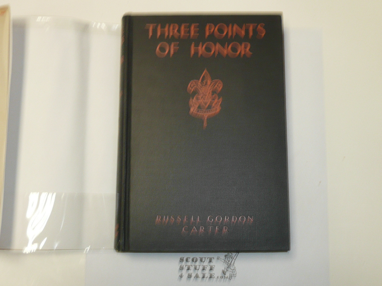 Three Points of Honor, By Russell Gordon Carter Carter, 1929 First Edition second printing, Hardbound with Dust Jacket, Boy Scout Story Book #2