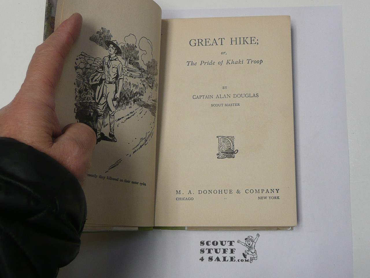 The Hickory Ridge Boy Scouts Great Hike or The Pride of the Khaki Troop, By Captain Alan Douglas, 1913 First Edition, Hardbound with Dust Jacket, Boy Scout Story Book #4