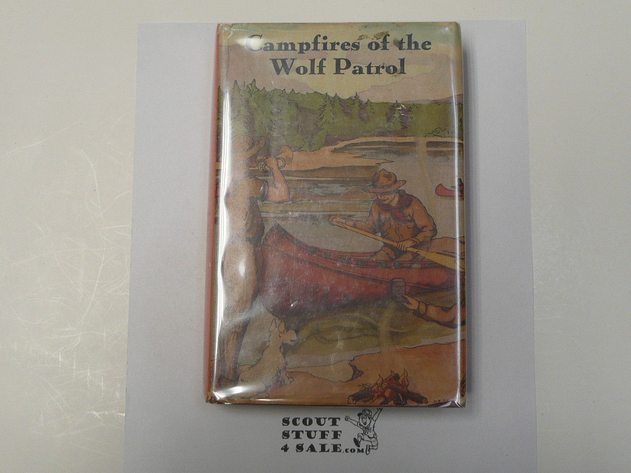The Hickory Ridge Boy Scouts Campfires of the Wolf Patrol, By Captain Alan Douglas, 1913's First Edition, Hardbound with Dust Jacket, Boy Scout Story Book #2