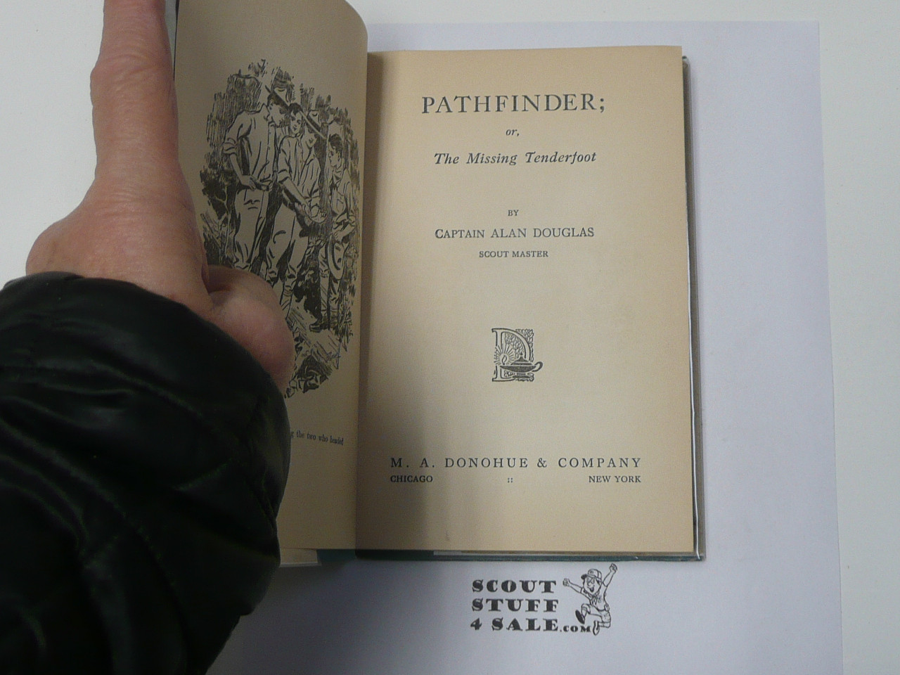 Hickory Ridge Boy Scouts Pathfinder or The Missing Tenderfoot, By Captain Alan Douglas, 1913 First Edition, Hardbound with Dust Jacket, Boy Scout Story Book #2