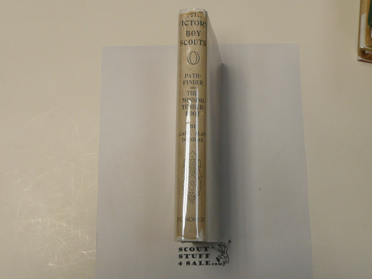 Hickory Ridge Boy Scouts Pathfinder or The Missing Tenderfoot, By Captain Alan Douglas, 1913 First Edition, Hardbound with Dust Jacket, Boy Scout Story Book #3