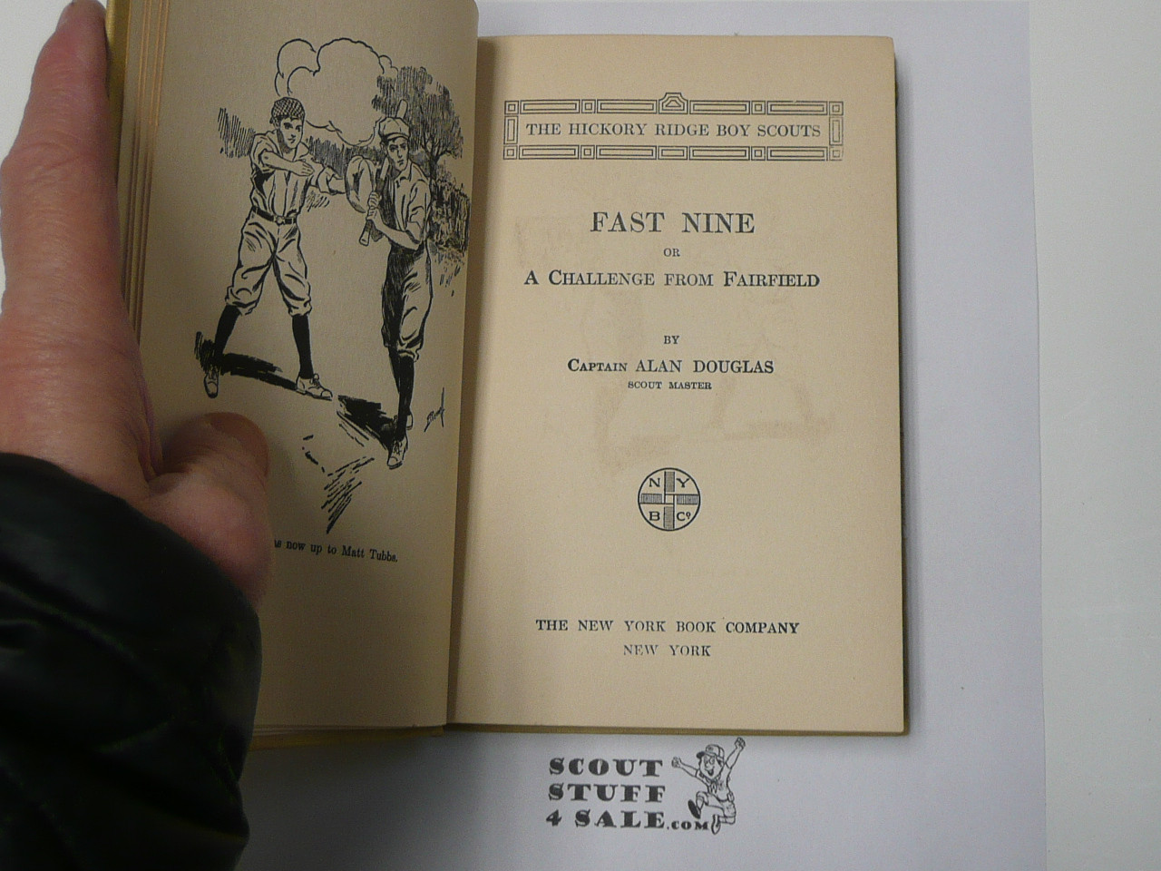 Hickory Ridge Boy Scouts Past Nine or A Challenge from Fairfield, By Captain Alan Douglas, 1913 First Edition, Hardbound, Boy Scout Story Book #2