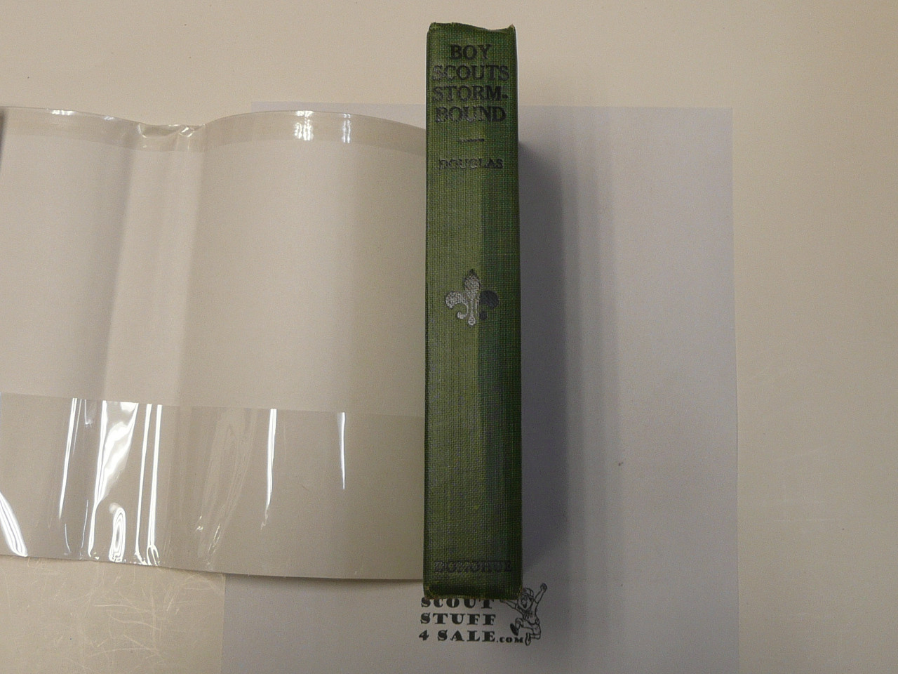 Hickory Ridge Boy Scouts Storm Bound or A Vacation Among The Snow Drifts, By Captain Alan Douglas, 1915 First Edition, Hardbound with Dust Jacket, Boy Scout Story Book