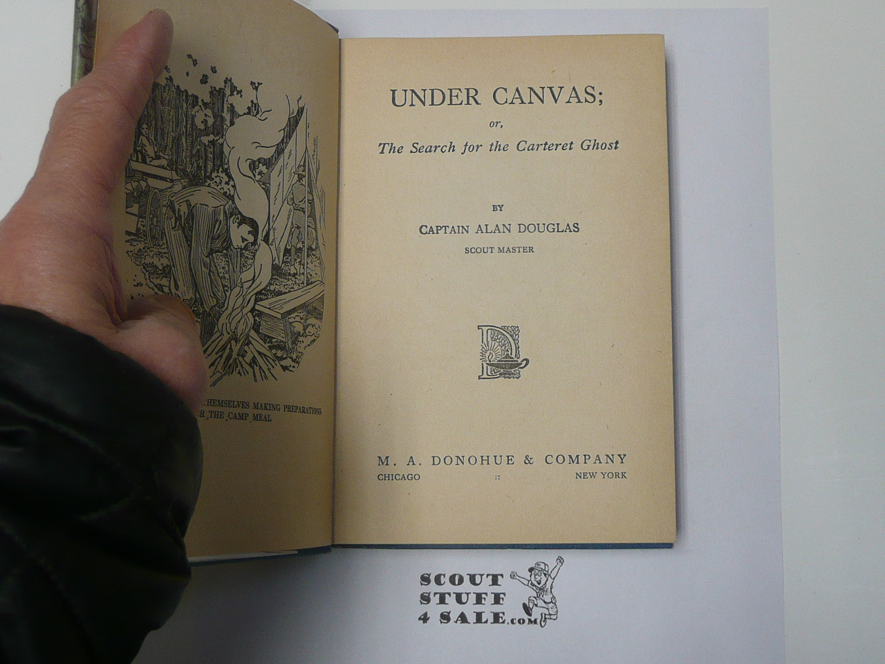 Hickory Ridge Boy Scouts Under Canvas or The Search for the Carteret Ghost, By Captain Alan Douglas, 1915 First Edition, Hardbound with Dust Jacket, Boy Scout Story Book