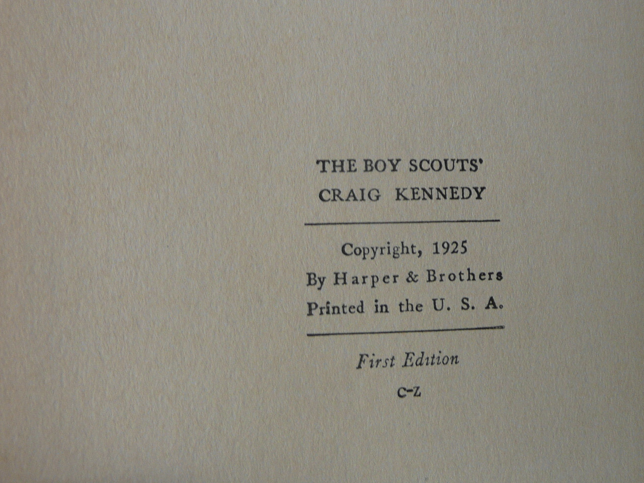 The Boy Scouts' Craig Kennedy, By Arthur B. Reeve, 1925 First Printing, Hardbound, Boy Scout Story Book