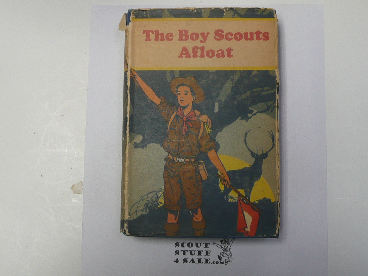 The Boy Scouts Afloat, by George Durston, 1921 First Edition, Hardbound with Dust Jacket, Boy Scout Story Book, blue binding