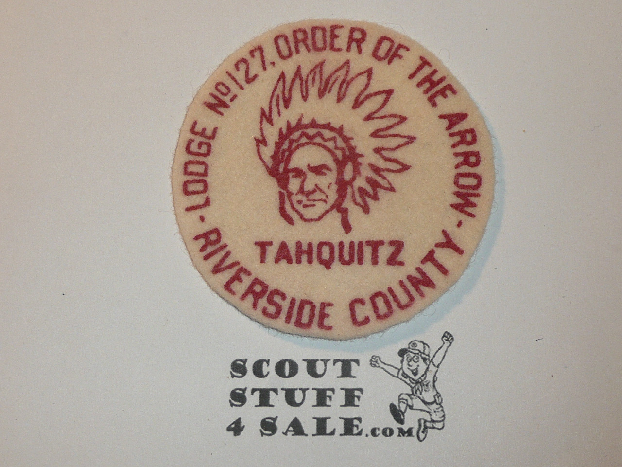 Order of the Arrow Lodge #127 Tahquitz r1 Felt Round Patch, MINT condition, WAB
