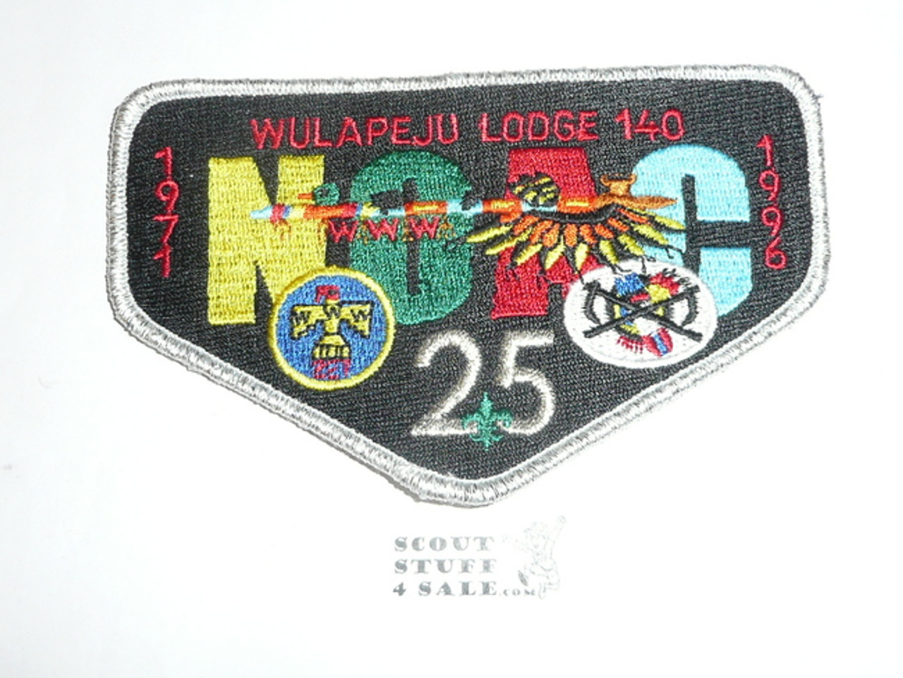 Order of the Arrow Lodge #140 Wulapeju s24 1996 NOAC & 25th Anniv Flap Patch - Scout