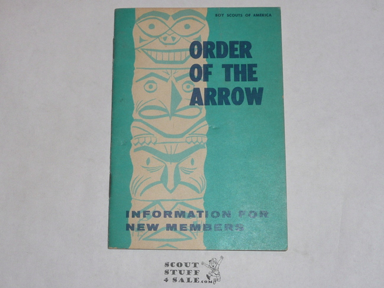 Order of the Arrow Information For New Members, 1969, 4-69 Printing