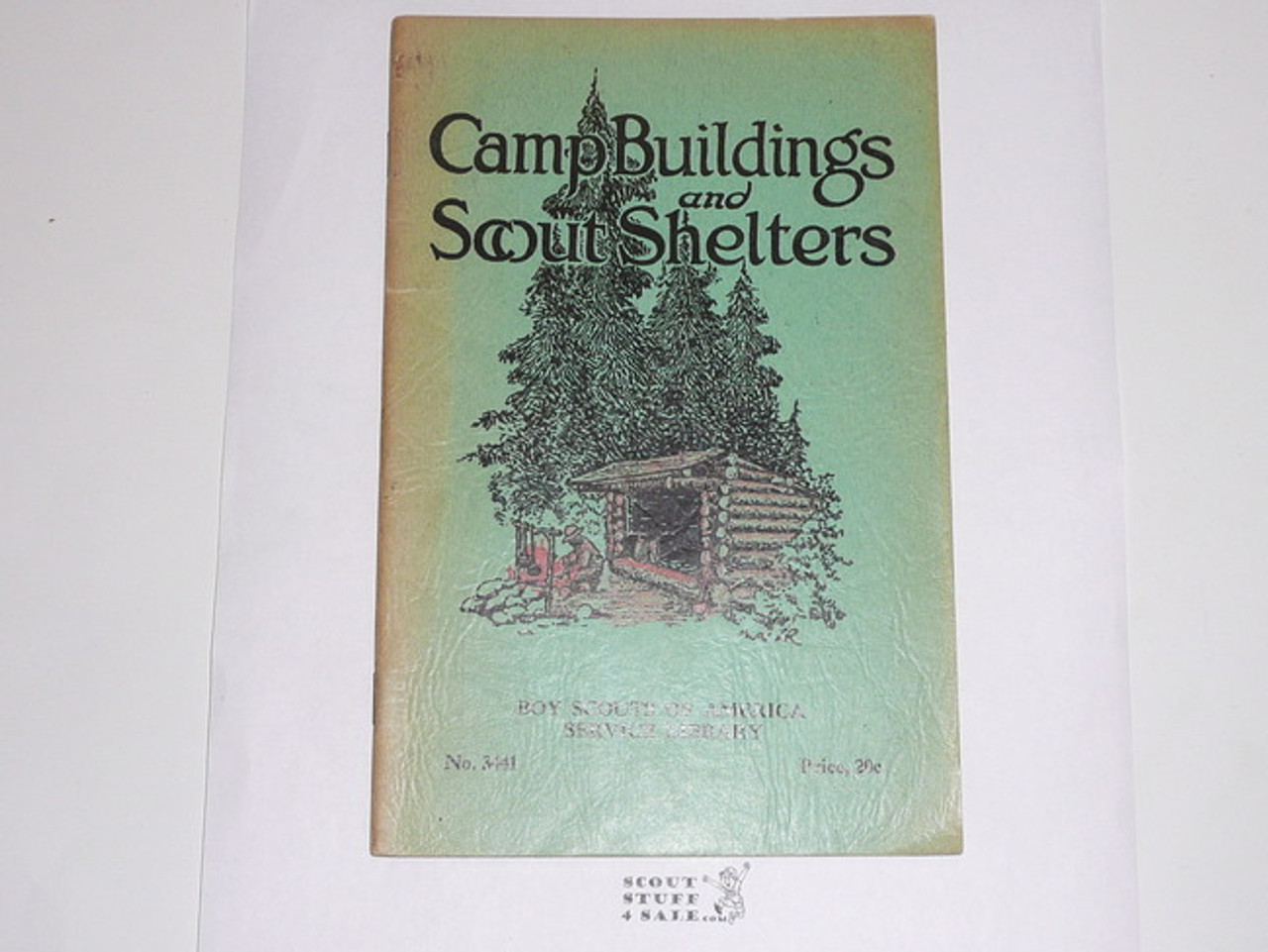 Camp Buildings and Scout Shelters, 12-38 Printing, Boy Scout Service Library