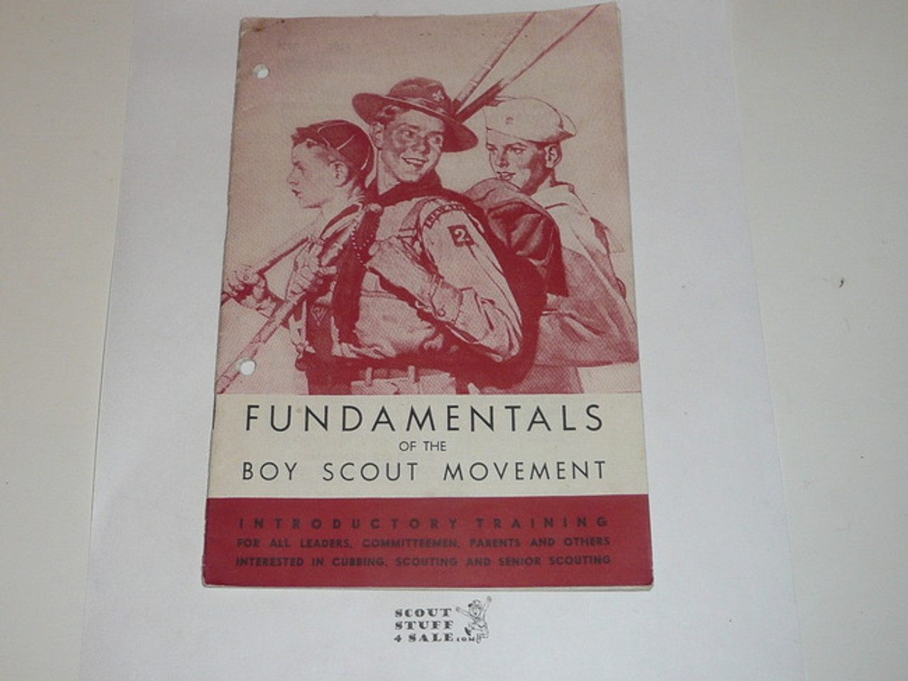 1945 Fundamentals of the Boy Scout Movement, Introductory Training, 1-45 printing, 2 hole punched