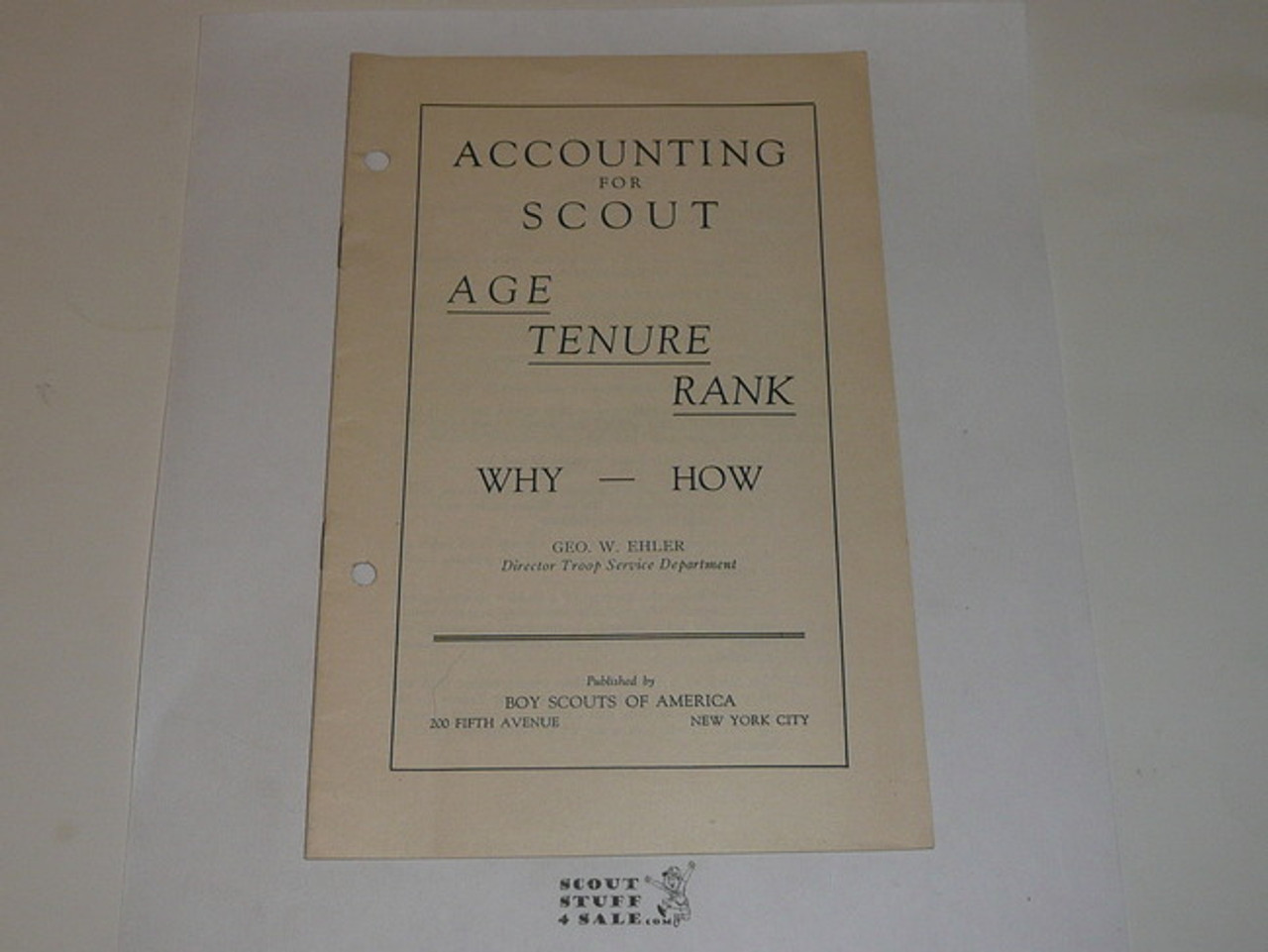 1920's Accounting for Scout - Age Tenure Rank - Why How