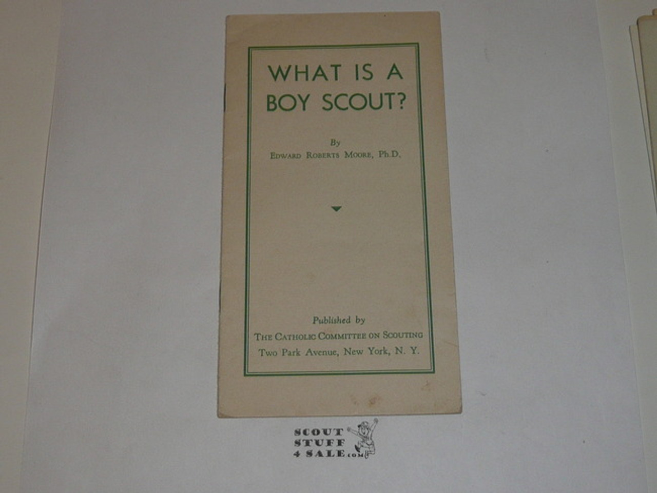 1934 What is a Boy Scout?, By the Catholic Committee on Scouting, Boy Scout Promotional Brochure