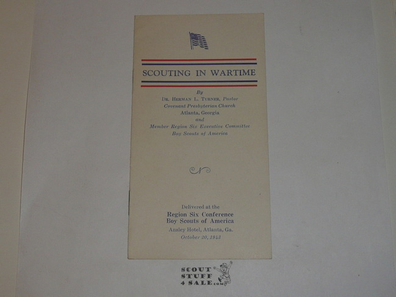 1943 Scouting in Wartime, WWII 1943 address at the Region 6 Conference