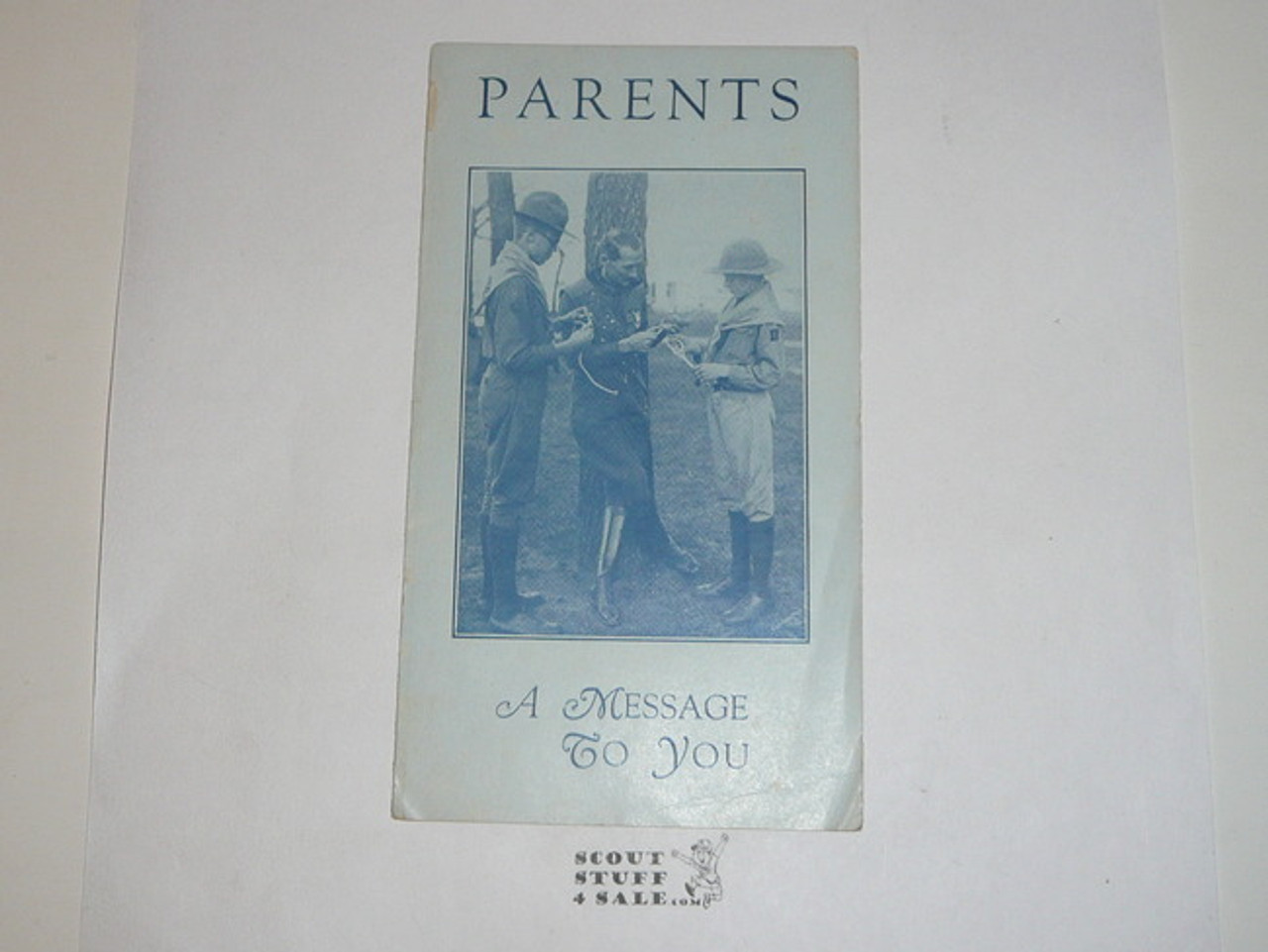 1930's Parents A Message to You, Boy Scout Promotional Brochure