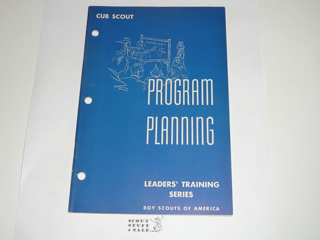 Cub Scout Leaders' Training Series, Program Planning, 10-56 printing