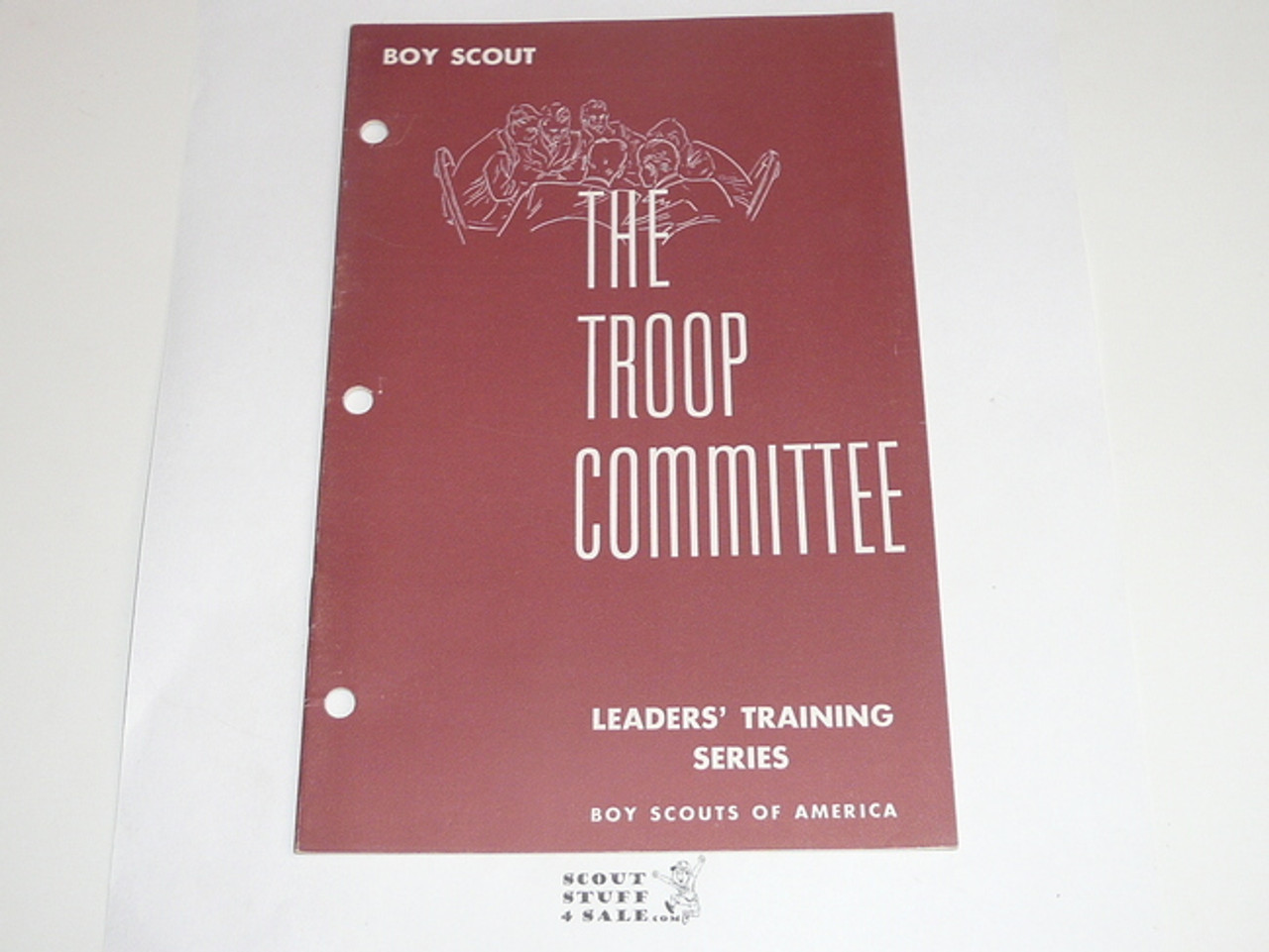 Boy Scout Leader Training Series, The Troop Committee, 7-61 printing