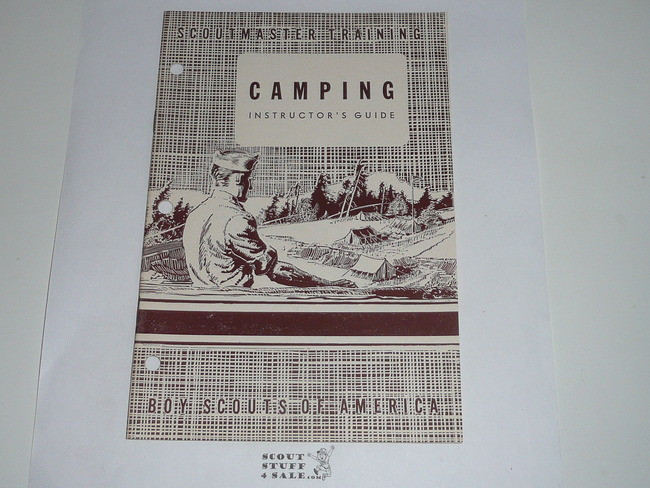 Scoutmaster Training, Camping Instructor's Manual, 7-49 printing