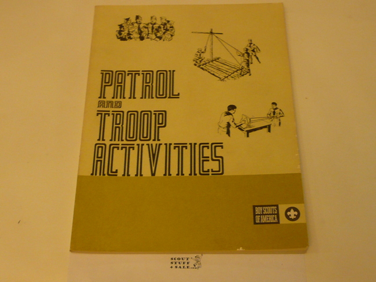 Patrol and Troop Activities Book, 8-74 Printing