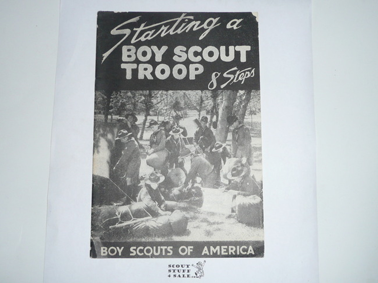 1946 Starting a Boy Scout Troop, 8 Steps, 3-46 Printing