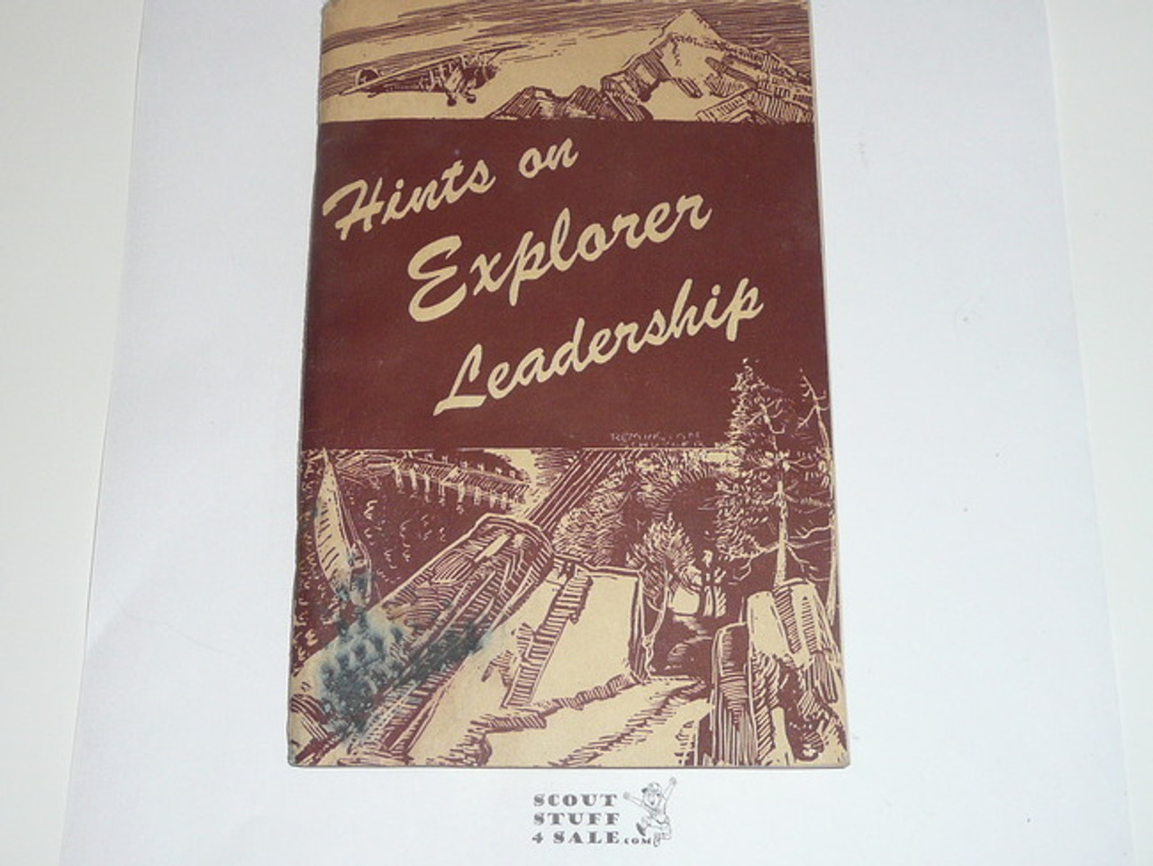 1950 Hints on Explorer Leadership, 4-50 Printing, Lite water damage