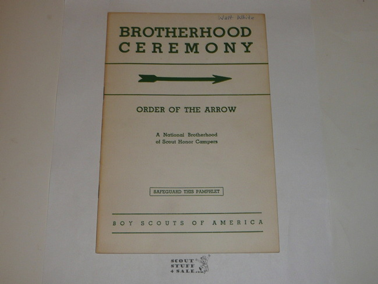 Brotherhood Ceremony Manual, Order of the Arrow, 1962, 12-62 Printing