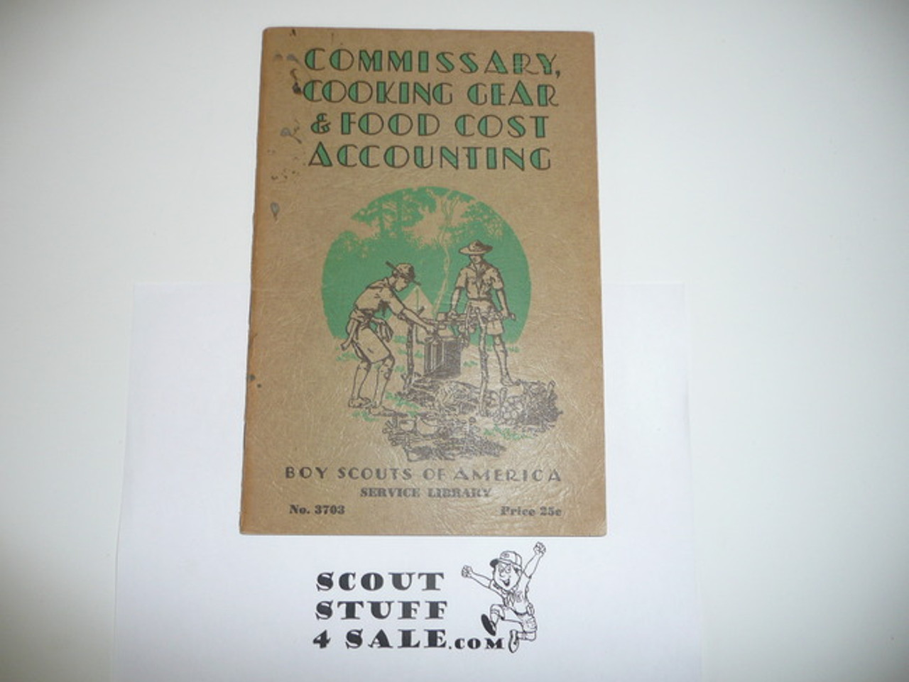 Commissary Cooking Gear and Food Cost Accounting, 1938, Boy Scout Service Library, 4-41 Prtg