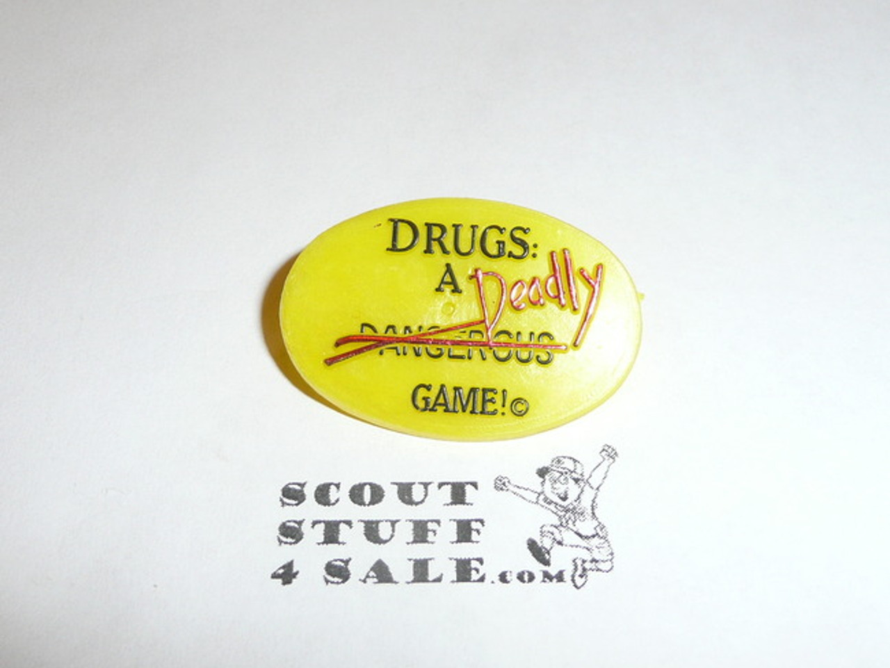 Boy Scout Drugs a Deadly Game Pin