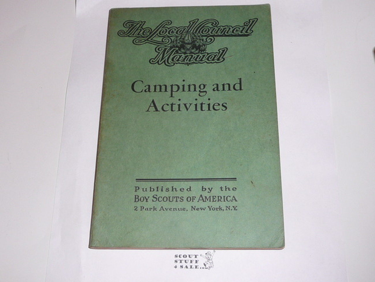 1940 Camping & Activities, Local Council Manual Series, 3-40 printing