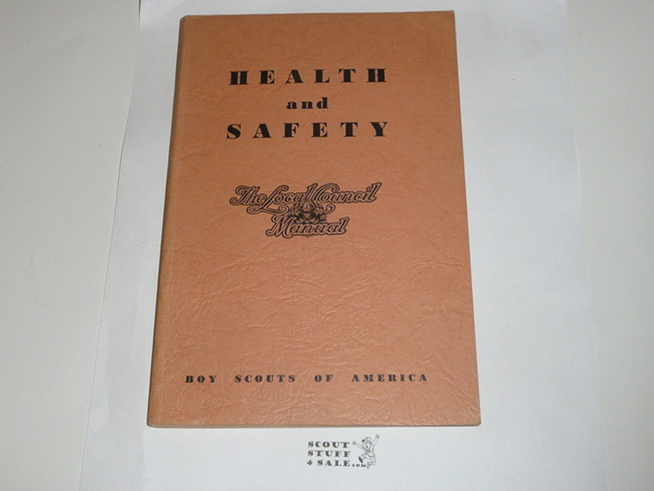 1950 Health & Safety, Local Council Manual Series, 12-50 printing