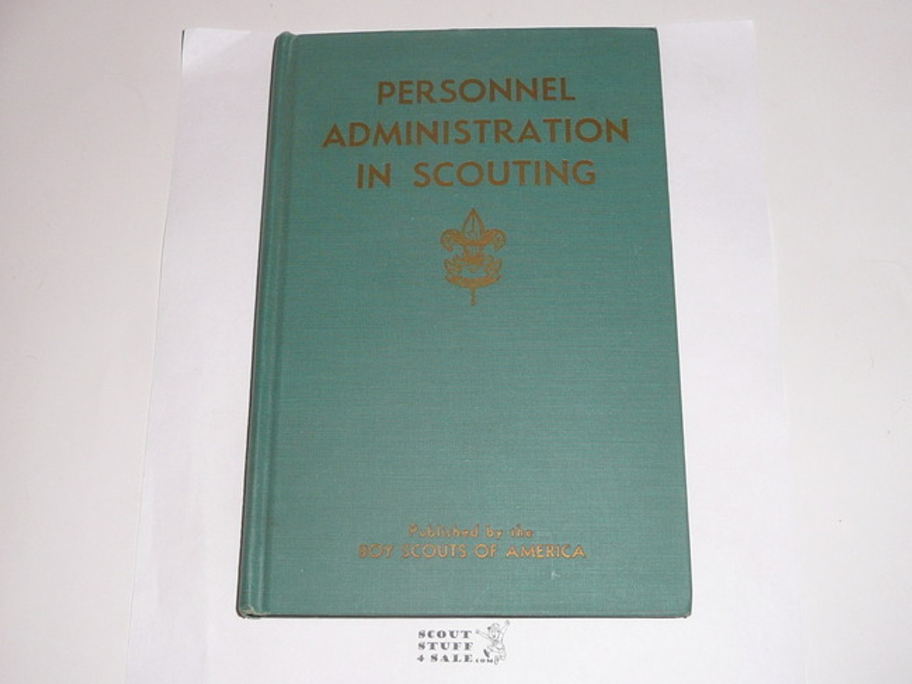 1944 Personnel Administration in Scouting, Second Edition, 6-44 Printing