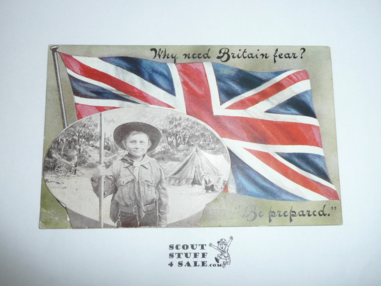 Teen's British Boy Scout Postcard, Why Need Britain In Fear? Be Prepared, has pull out pictures on front