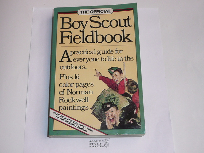 1978 Boy Scout Field Book, Second Edition, First Printing by Workman Publishing for Mass Distribution, Lite use