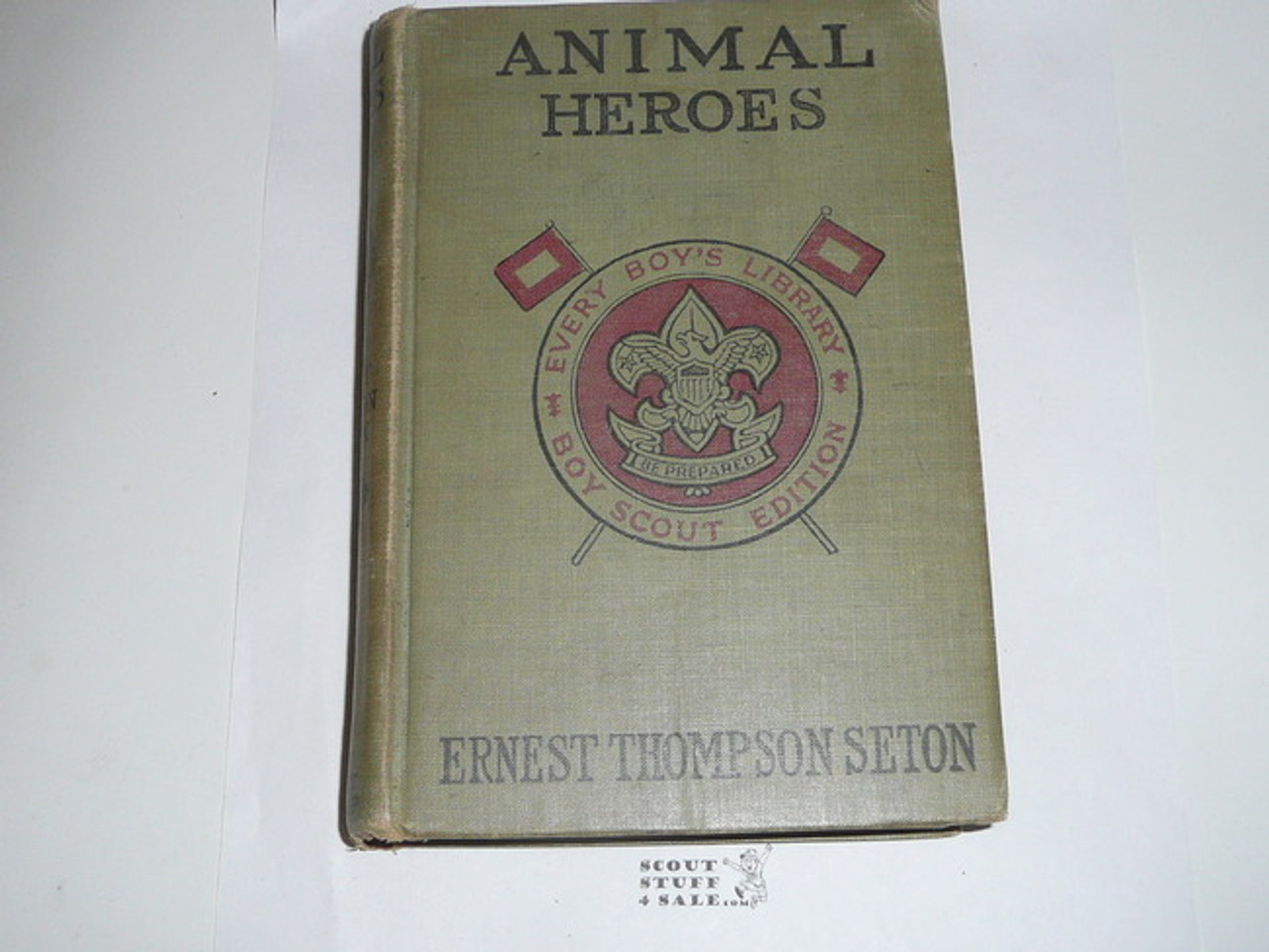 Animal Heros, By Ernest Thompson Seton, 1913, Every Boy's Library Edition, Type Two Binding #2