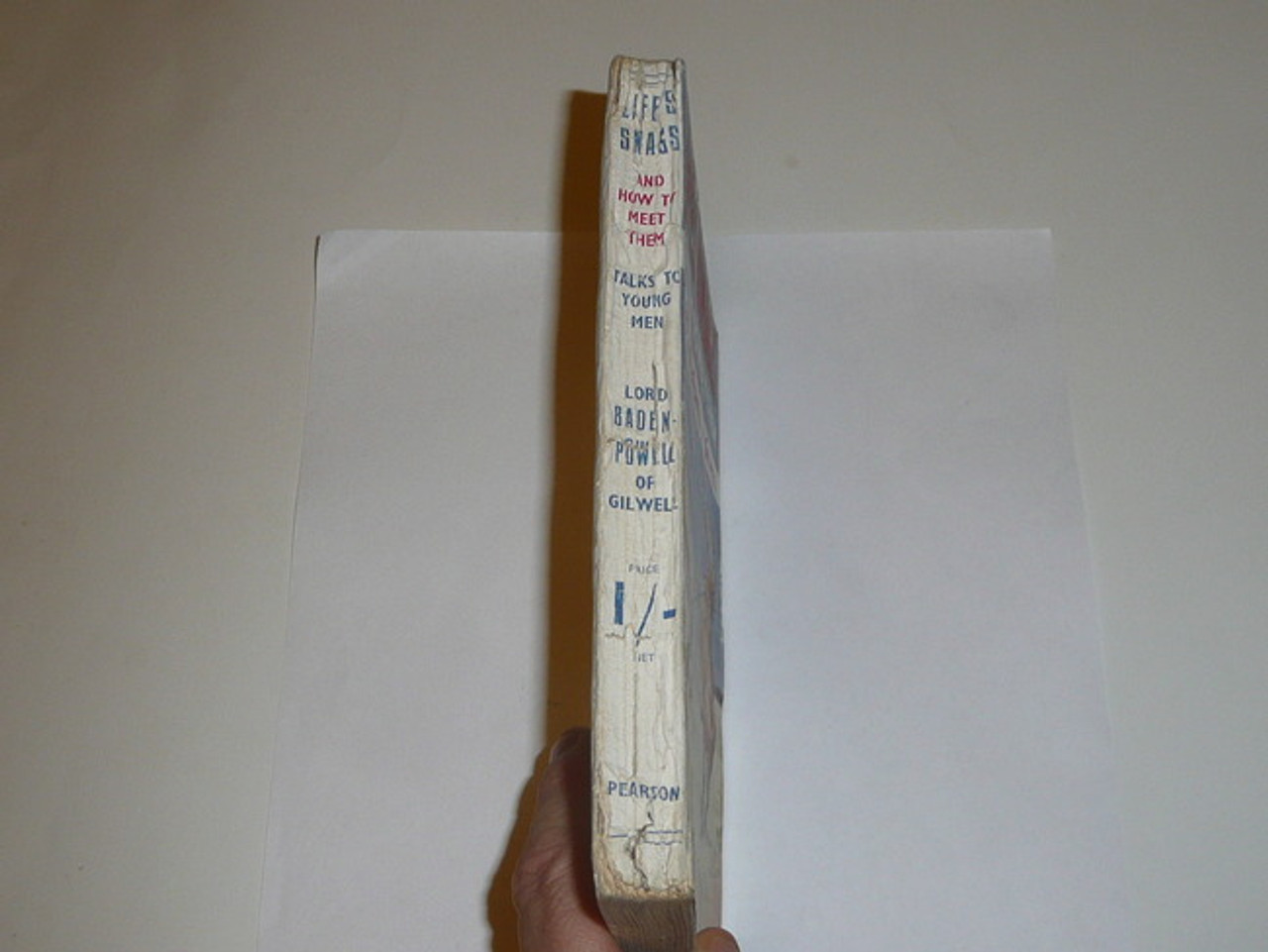 1939 Life's Snags and How to Meet Them, By Lord Baden-Powell, 5th printing