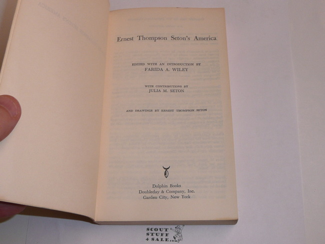 1963 Ernest Thompson Seton's America, by Farida Wiley