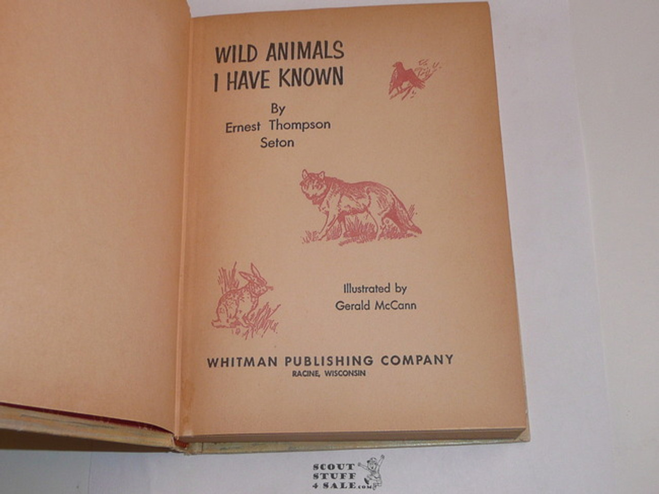 1962 Wild Animals I Have Known, By Ernest Thompson Seton