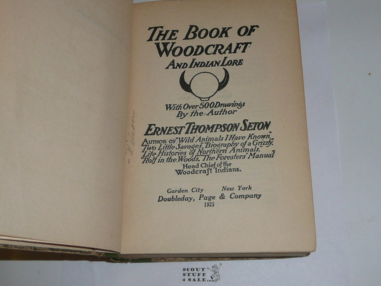 1925 The Book of Woodcraft and Indian Lore, By Ernest Thompson Seton, Library binding