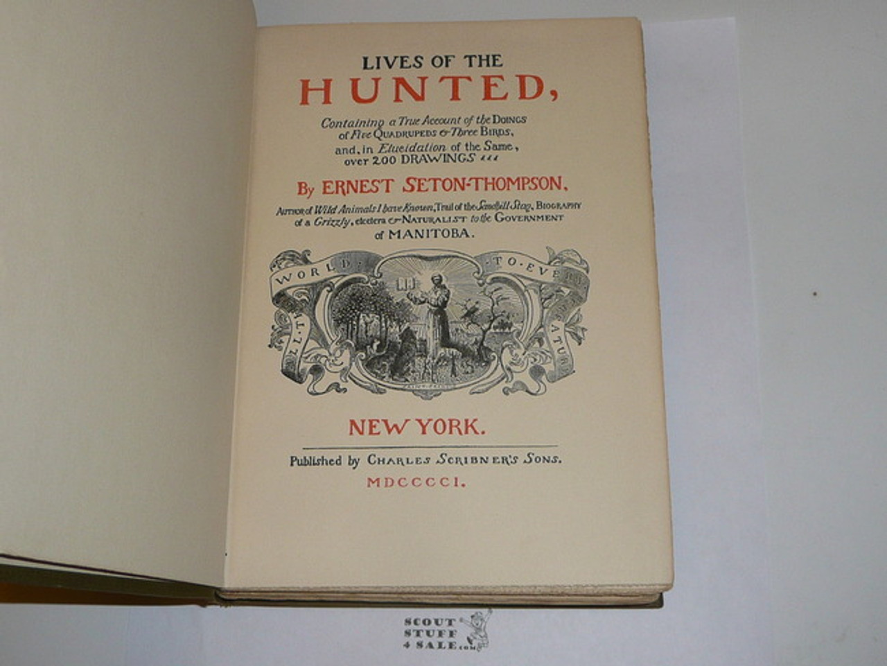 1901 Lives of the Hunted, By Ernest Thompson Seton, First printing, lt wear