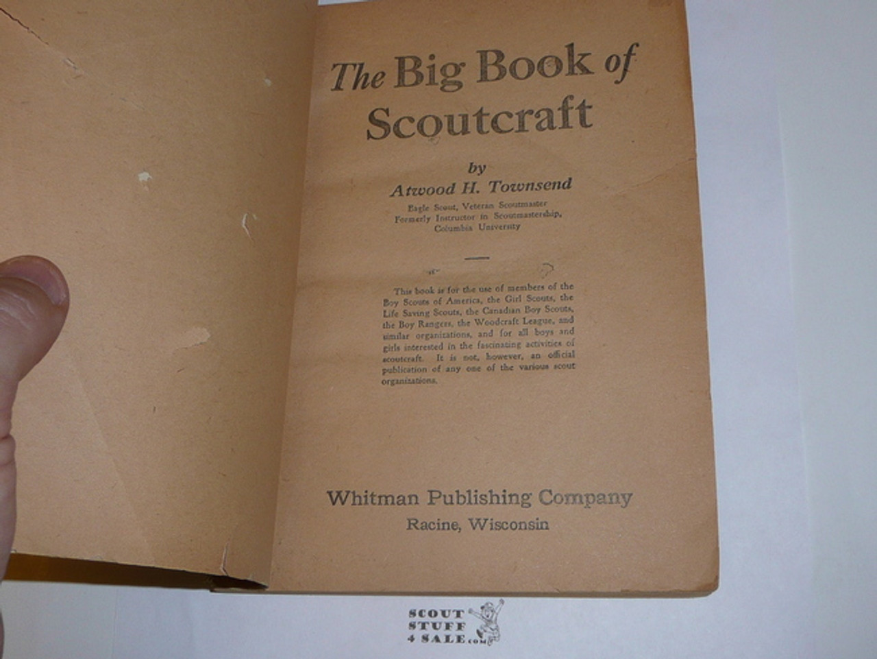 1929 The Big Book of Scout Craft, By Atwood Townsend, First printing, Shows Wear/Use