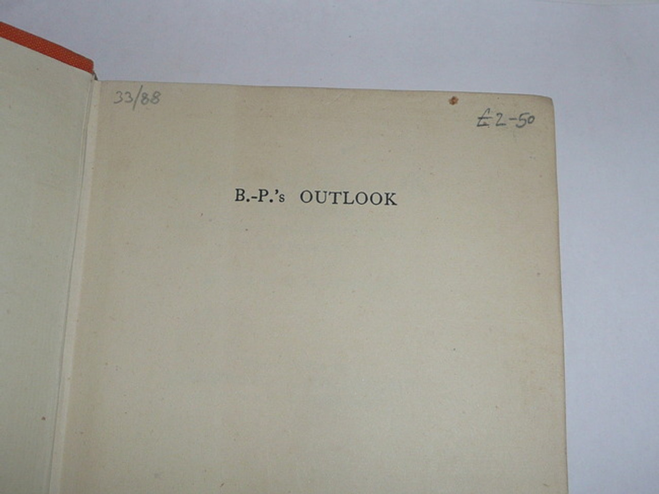 1941 B-P's Outlook, Selected from the Scouter Magazine, First printing, with dust jacket, Great Britain