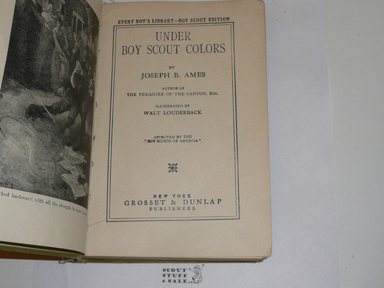 Under Boy Scout Colors, Joseph B. Ames, 1917, Every Boy's Library Edition, Type Two Binding