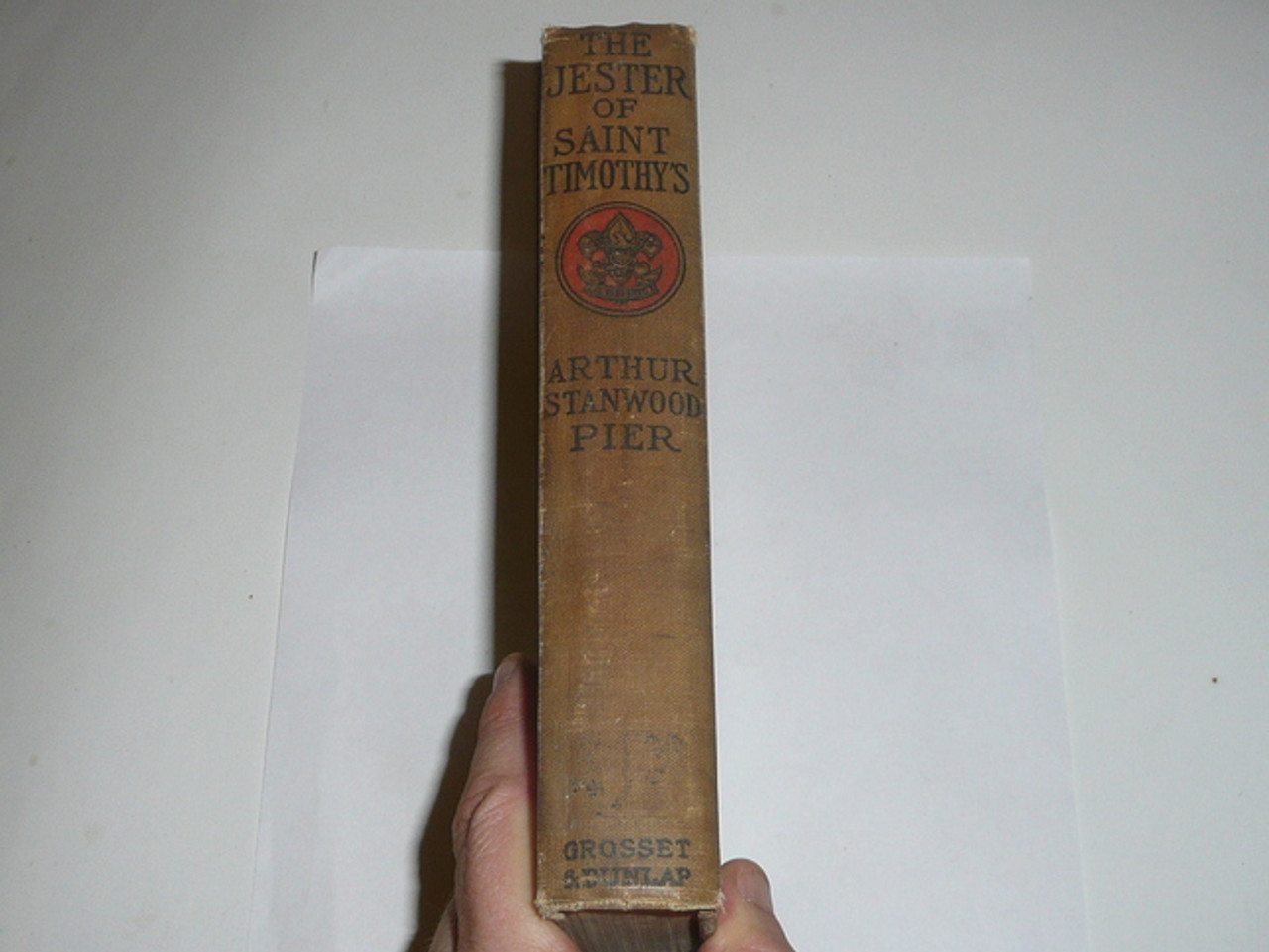 The Jester of St. Timothy's, By Arthur Stanwood Pier, 1913, Every Boy's Library Edition, Type Two Binding