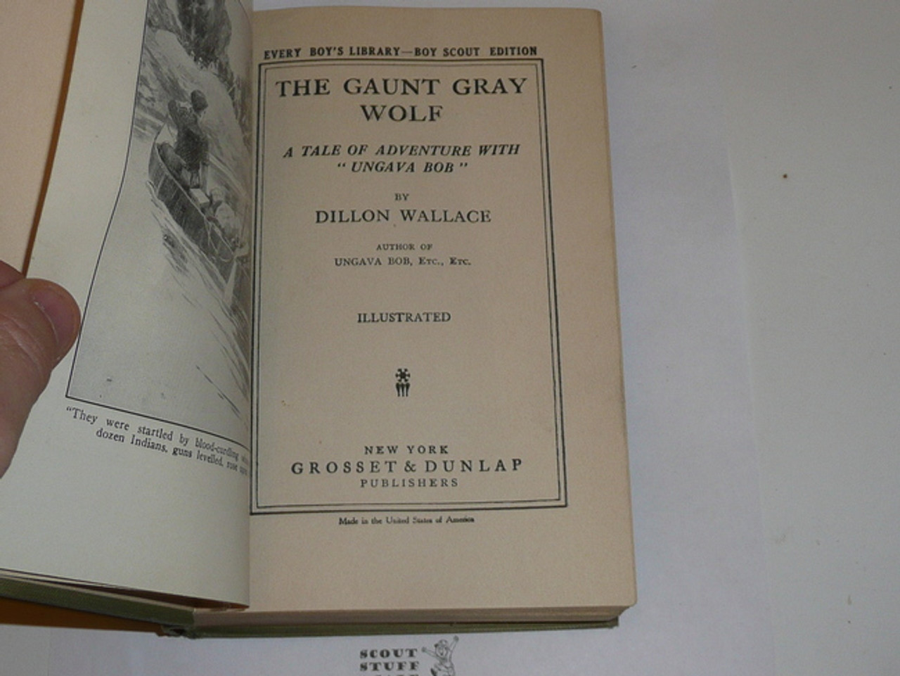 The Gaunt Gray Wolf, By Dillion Wallace, 1914, Every Boy's Library Edition, Type Two Binding