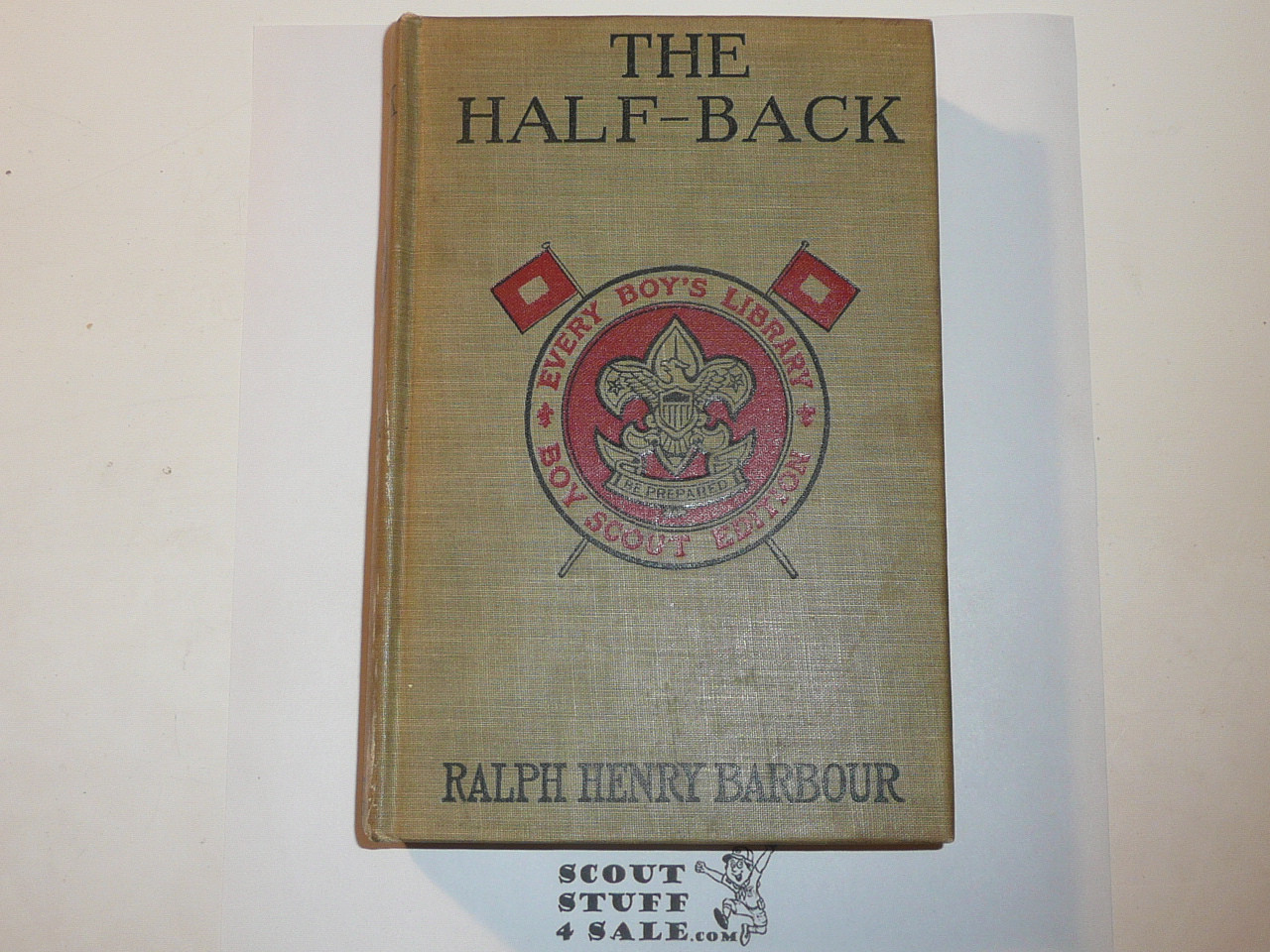 The Half-Back, By Ralph Henry Barbour, 1913, Every Boy's Library Edition, Type Two Binding