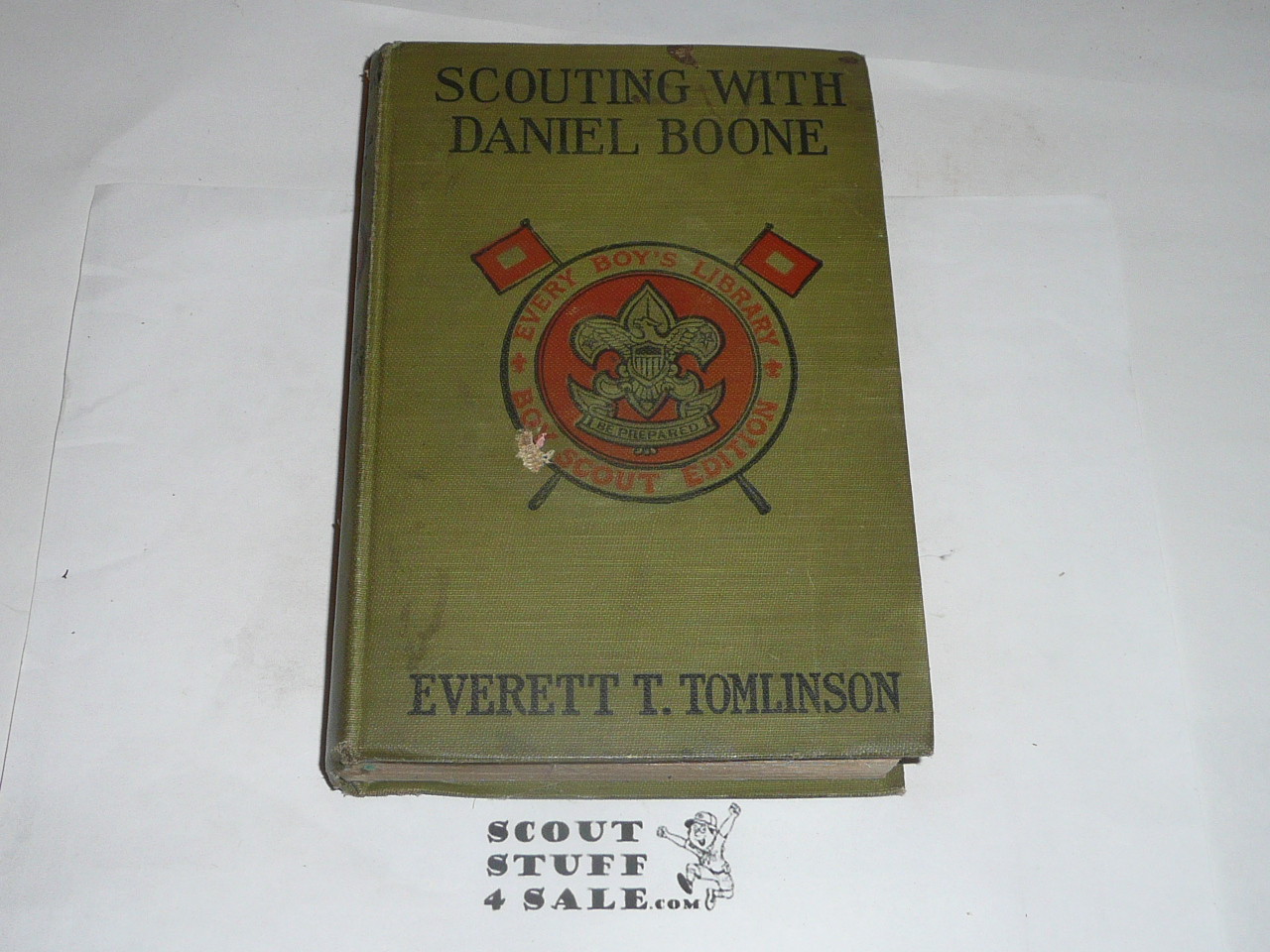 Scouting With Daniel Boone. By Everett T. Tomlinson, 1914, Every Boy's Library Edition, Type Two Binding