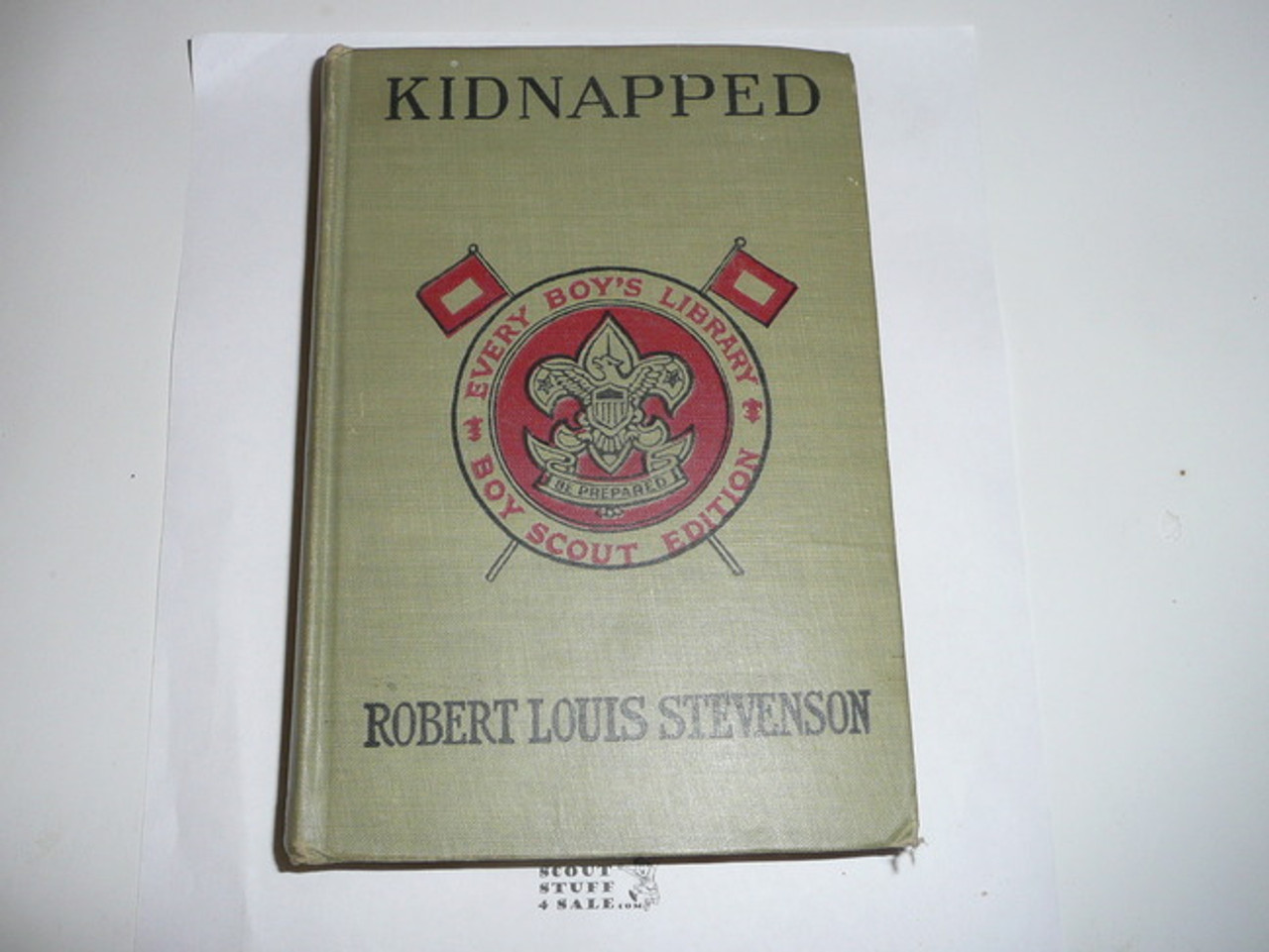 Kidnapped, By Robert Louis Stevenson, 1913, Every Boy's Library Edition, Type Two Binding, in great condition