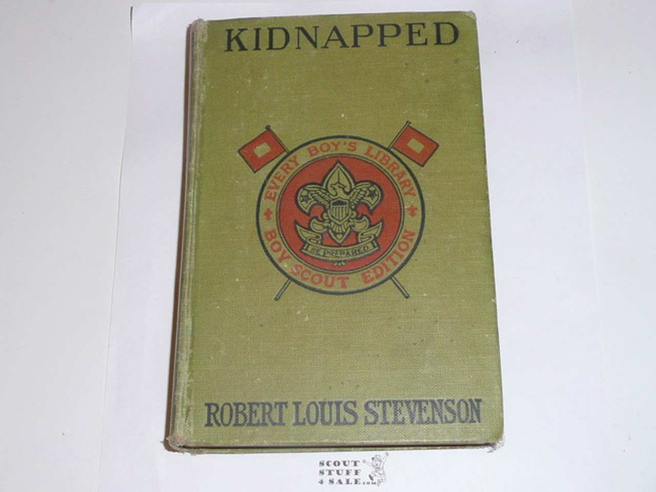 Kidnapped, By Robert Louis Stevenson, 1913, Every Boy's Library Edition, Type Two Binding